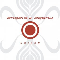 Angels & Agony - Unison (2007) [2CD]