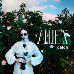 Allie X - Catch (2015) [EP]