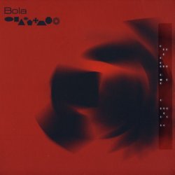 Bola - Shapes (2006)