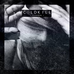 Coldkill - Invisible (2017) [EP]