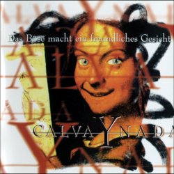 Calva Y Nada - Das Böse Macht Ein Freundliches Gesicht (1996)