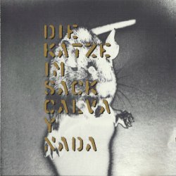 Calva Y Nada - Die Katze Im Sack (1994) [EP]