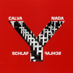 Calva Y Nada - Schlaf (1998)