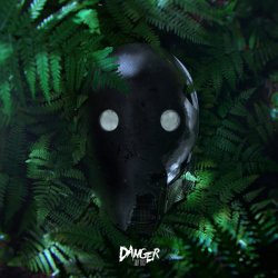 Danger - July 2013 (2014) [EP]