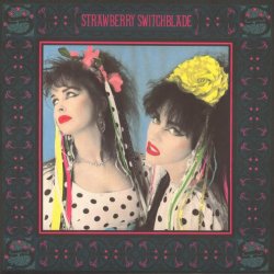Strawberry Switchblade - Strawberry Switchblade (1985) [Vinyl]