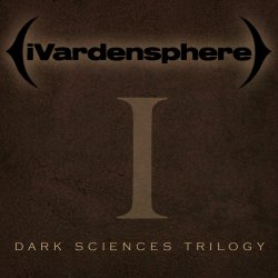 iVardensphere - Dark Sciences Trilogy - Part 1 (2015) [Single]