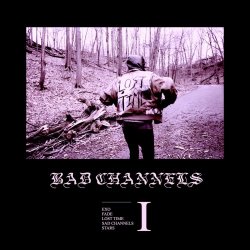 Bad Channels - Lost Time I (2017) [EP]