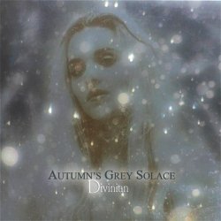 Autumn's Grey Solace - Divinian (2012)