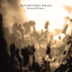 Autumn's Grey Solace - Shades Of Grey (2006)