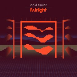 Com Truise - Fairlight (2011) [EP]