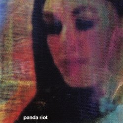 Panda Riot - She Dares All Things (2007)