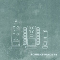 VA - Forms Of Hands 04 (2004)