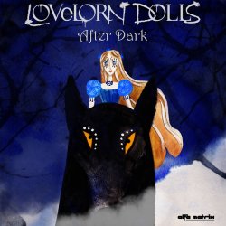 Lovelorn Dolls - After Dark (2013) [EP]
