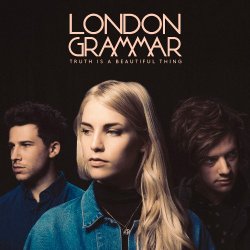 London Grammar - Truth Is A Beautiful Thing (Deluxe Edition) (2017) [2CD]