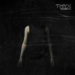 Thyx - Headless (2016)