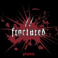 Fractured - Promo (2010)