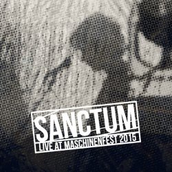 Sanctum - Live At Maschinenfest 2015 (2016)