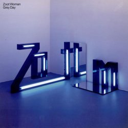 Zoot Woman - Grey Day (2003) [Single]
