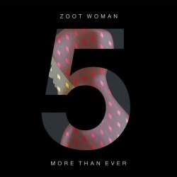 Zoot Woman - More Than Ever (2010) [EP]