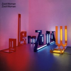 Zoot Woman - Zoot Woman (2003)