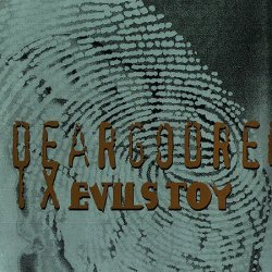 Evils Toy - Dear God (Remix) (1994) [EP]