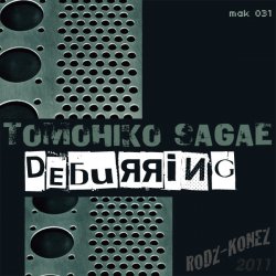 Tomohiko Sagae - Deburring (2011) [EP]