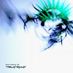 Frank Riggio - Noise Thinking (2009) [EP]