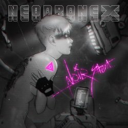 NeodroneX - Noir Saga (2017)