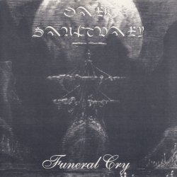 Dark Sanctuary - Funeral Cry (2008) [Single]