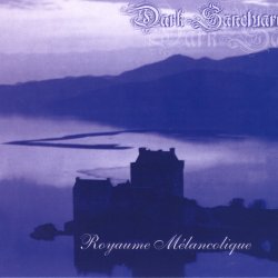 Dark Sanctuary - Royaume Mélancolique (2004) [Reissue]