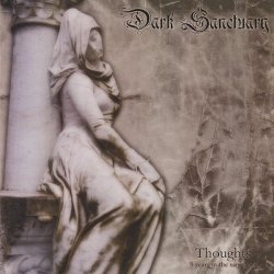 Dark Sanctuary - Thoughts: 9 Years In The Sanctuary (2005)