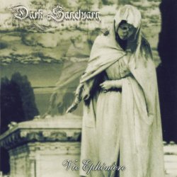 Dark Sanctuary - Vie Ephémère (2002) [Single]