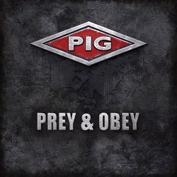 PIG - Prey & Obey (2017) [EP]