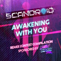 Scandroid - Awakening With You (2017) [EP]
