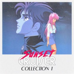 Sunset Cruiser - Collection 1 (2017) [EP]