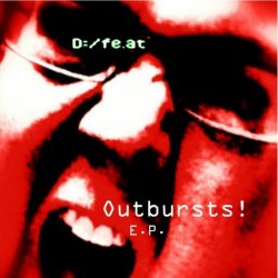 Defeat - Outbursts! (2012) [EP]