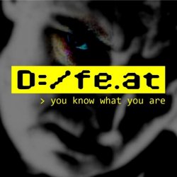 Defeat - You Know What You Are (2015)