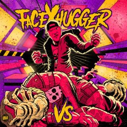 FacexHugger - Vs (2017)