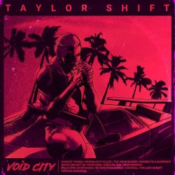 Taylor Shift - Void City (2017)