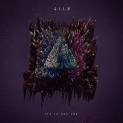 Jilk - Joy In The End (2017)