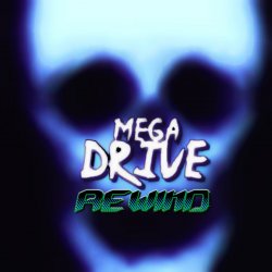 Mega Drive - Rewind (2014)