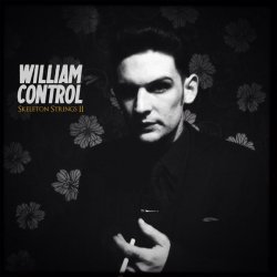 William Control - Skeleton Strings II (2014)
