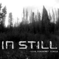 In Still - Diva Syndrome (2016) [Single]