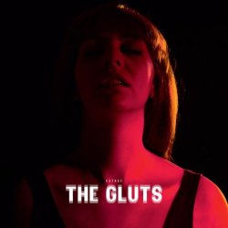 The Gluts - Estasi (2017)