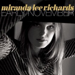 Miranda Lee Richards - Early November (2008) [EP]