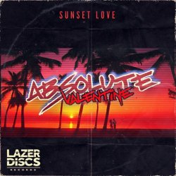 Absolute Valentine - Sunset Love (2016) [Remastered]