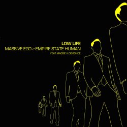 Massive Ego & Empire State Human - Low Life (2014) [EP]
