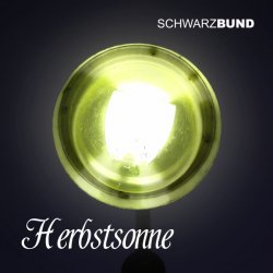 Schwarzbund - Herbstsonne (2015) [EP]