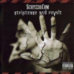 Schyzzo.Com - Striptease And Revolt (2013)