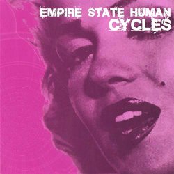 Empire State Human - Cycles (2005)